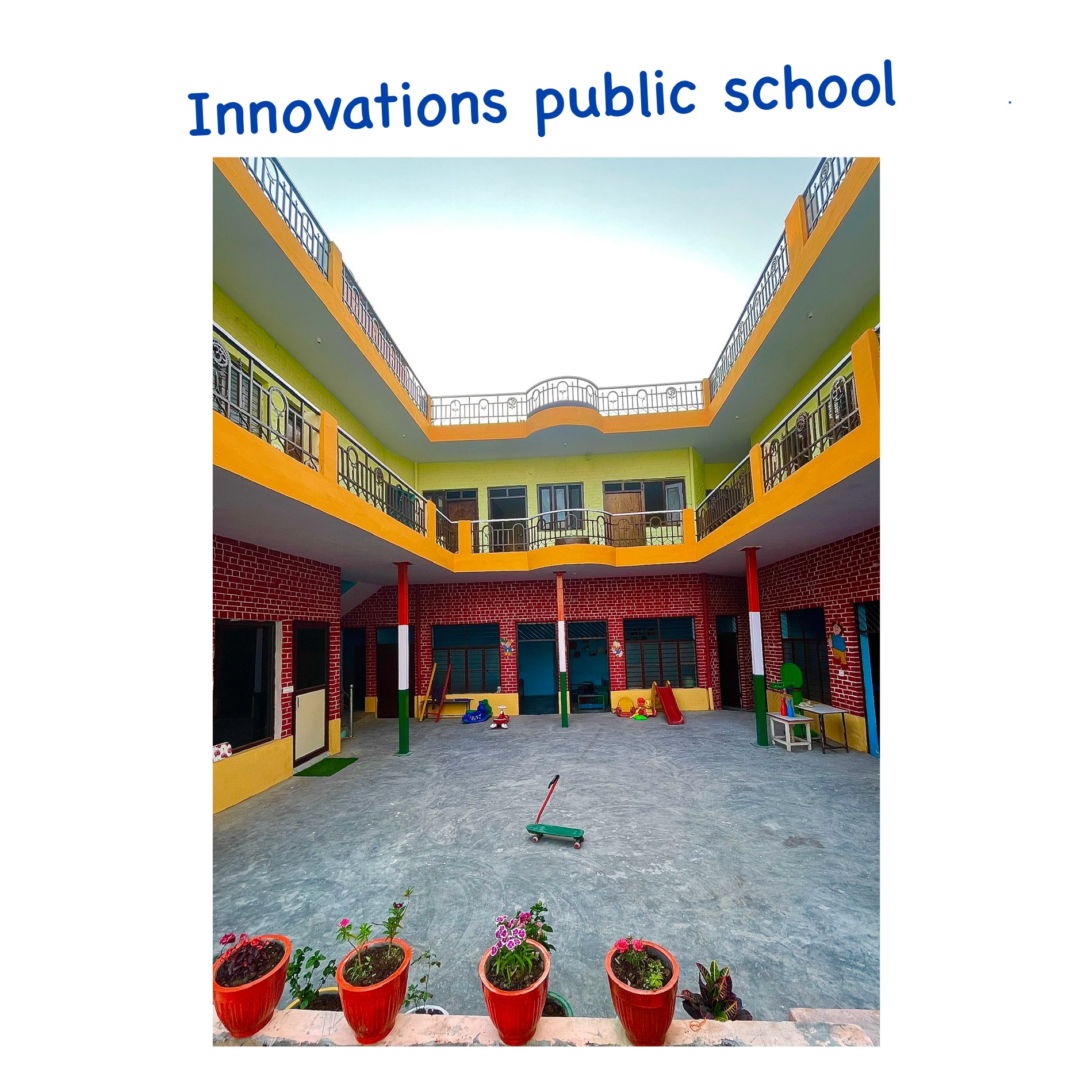 Innovations Public School, Meerut